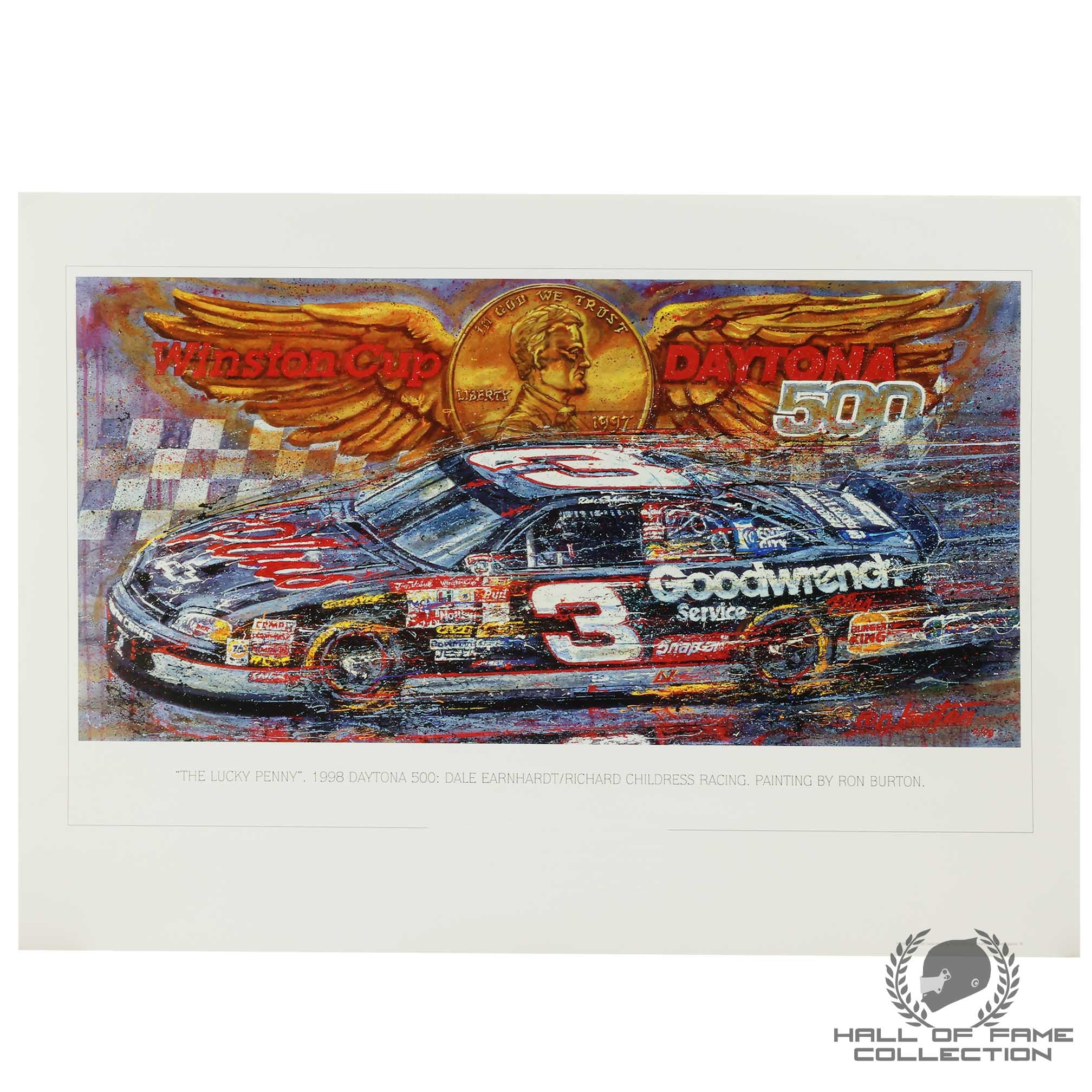 1998 Dale Earnhardt Richard Childress Racing "The Lucky Penny" Daytona 500 25x18" Ron Burton Print